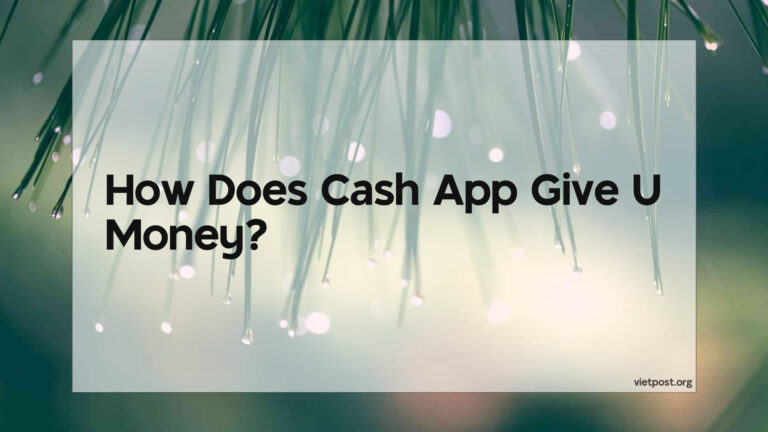 Does Cash App Give U Money?