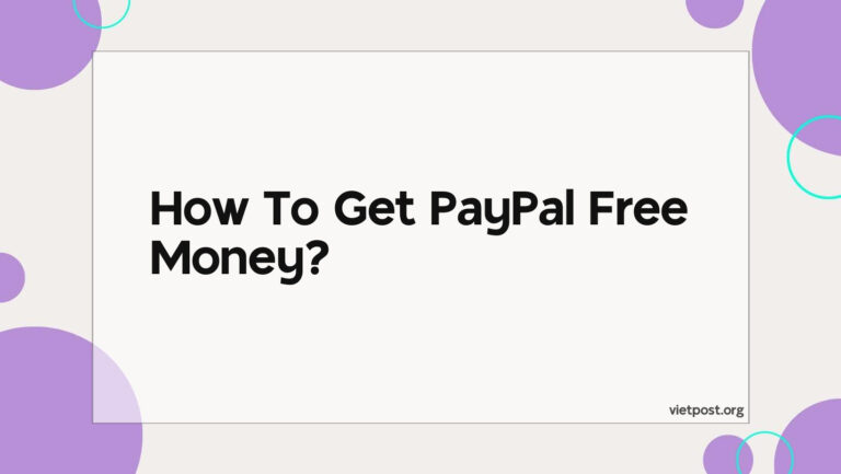 How To Get Paypal Free Money?