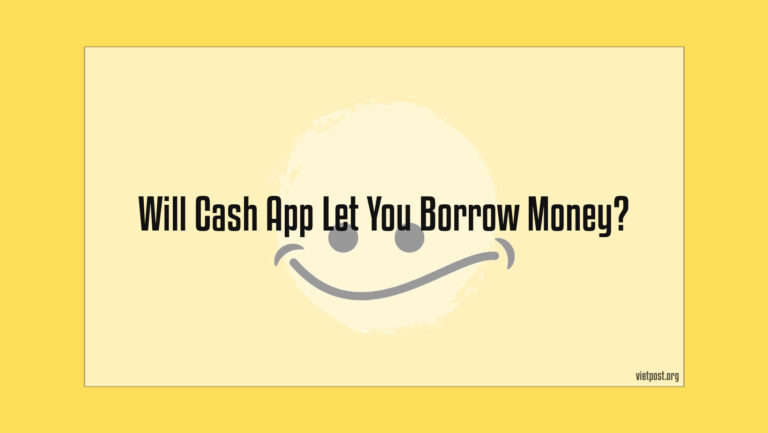 Will Cash App Let You Borrow Money?